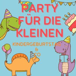 Album cover of Party für die Kleinen - Kindergeburtstag & Co