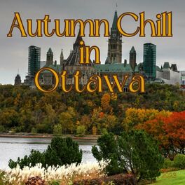 Album cover of Autumn Chill in Ottawa 2023