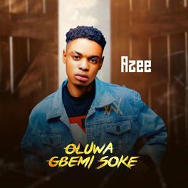Album cover of Oluwa Gbemi Soke