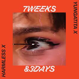 Album cover of 7 Weeks & 3 Days (Harmless Remix)