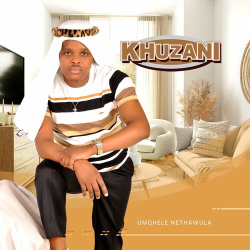 khuzani-new-album-umqhele-nethawula-lyrics-and-songs-deezer