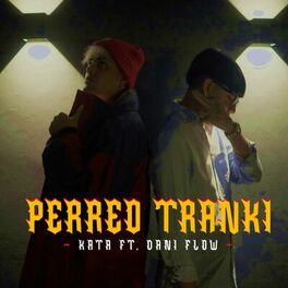 Album cover of Perreo Tranki (feat. Dani Flow)