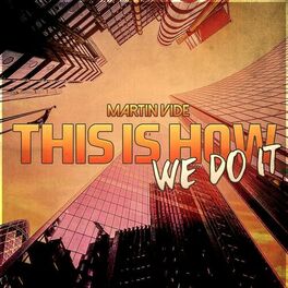 Album cover of This Is How We Do It