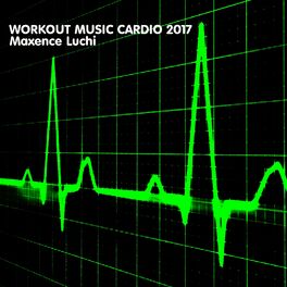 Album cover of Workout Music Cardio 2017