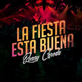 Album cover of La Fiesta Esta Buena
