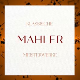 Album cover of Mahler: Klassische Meisterwerke