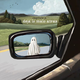 Album cover of Deja Lo Malo Atrás: Capítulo 3
