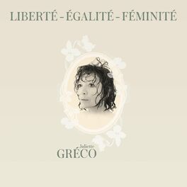 Album cover of Liberté, égalité, féminité