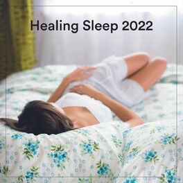 Album cover of Healing Sleep 2022