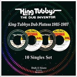 Album cover of King Tubbys Dub Platess 1985-1987: 10 Singles Set