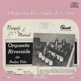 Album cover of Orquesta Riverside Medley: Como Me Siento Amor / Amorosa Guajira / Me Faltabas Tú / Lo Verás, Allá Tú / Cuchi Cuchi / Concierto de