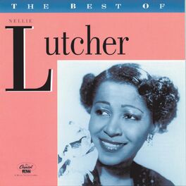 Album cover of The Best Of Nellie Lutcher