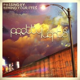 Album cover of Passing by Behind Your Eyes