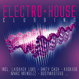 Album cover of Various Artists - Electro House Clubbing (MP3 Compilation)