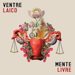 Album cover of Ventre Laico Mente Livre