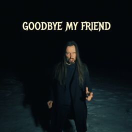 Album cover of Goodbye my friend (feat. Якорь)