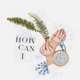 Album cover of How Can I
