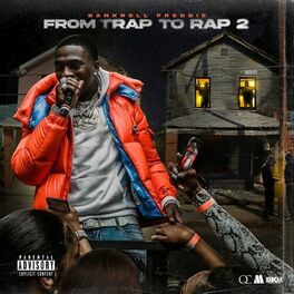 Album cover of From Trap To Rap 2