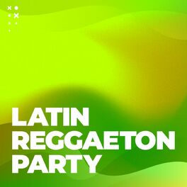 Album picture of Latin reggaeton party