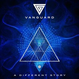 Vanguard A Different Story Lyrics And Songs Deezer