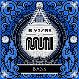 Album cover of 15 Years of Muti - Bass