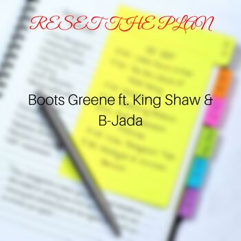 Reset the Plan (feat. B-Jada & King Shaw) cover