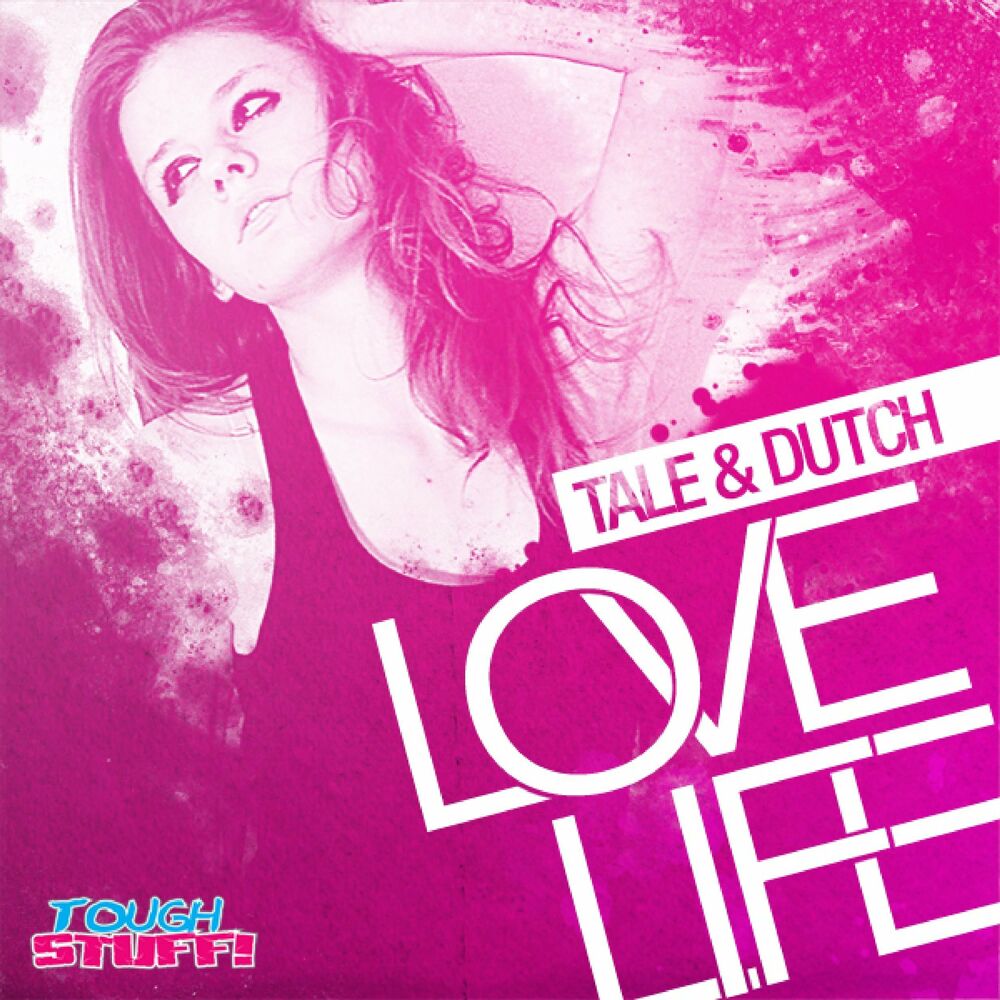 Love life remake. Life Tale. Альбом loving Life. Life (Radio Edit). Antonia - Tango (Tale & Dutch Remix).