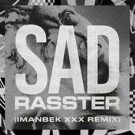 Album picture of SAD (Imanbek xxx Remix)