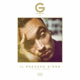 Album cover of Il Ragazzo D'Oro - 10 Anni Dopo