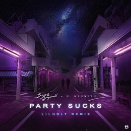 Album cover of Party Sucks (feat. H. Kenneth) [Lilholt Remix]