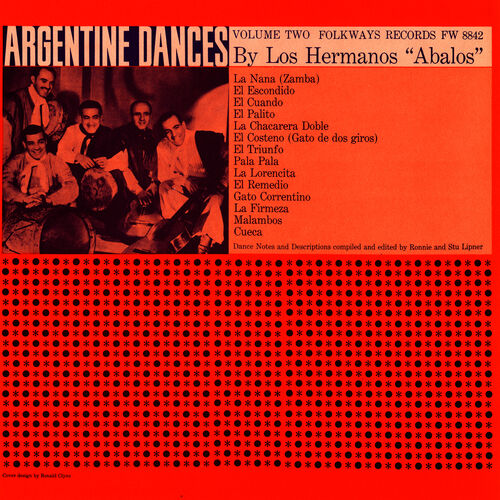 Instalar en pc uvas resistencia Los Hermanos Abalos - Traditional Dances of Argentina, Vol. 2: letras de  canciones | Deezer