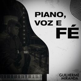 Album cover of Piano, Voz e Fé