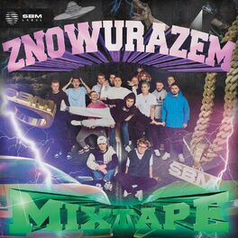 Album cover of Znowu Razem Mixtape