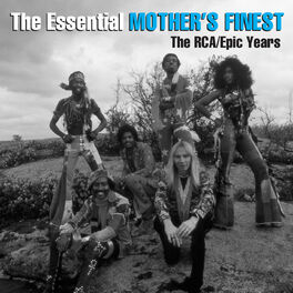 Album cover of The Essential Mother's Finest - The RCA/Epic Years