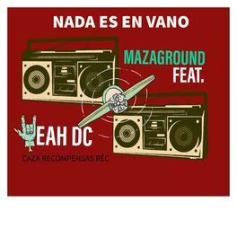 Album cover of Nada Es en Vano (feat. Yeah Dc)