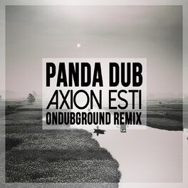 Album cover of Axion Esti (Ondubground Remix)