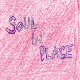 Album cover of Soul in Place