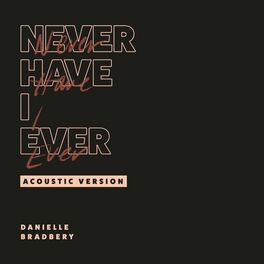 Album cover of Never Have I Ever (Acoustic Version)