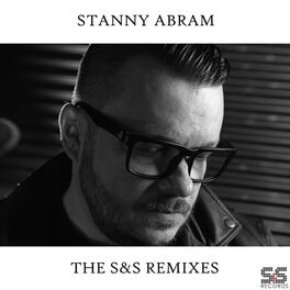 Album cover of Stanny Abram S&S Remixes