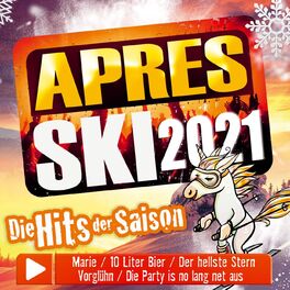 Album cover of Après Ski 2021 - Die Hits der Saison