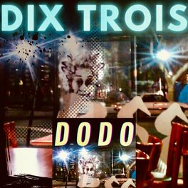 Album cover of DIX TROIS