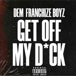Album cover of Get Off My Dick