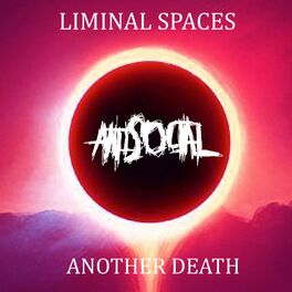 Album cover of Liminal Spaces / Another Death