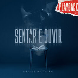 Album cover of Sentar e Ouvir (Playback)