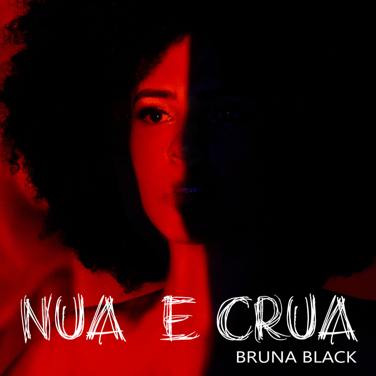 Bruna Black - Nua e Crua: listen with lyrics | Deezer