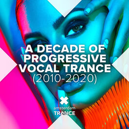 Album cover of A Decade of Progressive Vocal Trance (2010-2020)