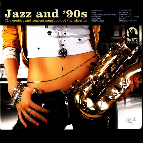 Various Artists - Jazz and 90s: texty a skladby | Deezer