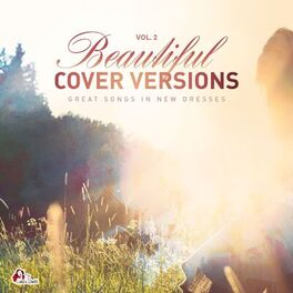 Album cover of Beautiful Cover Versions, Vol. 2 (Compiled & Mixed by Gülbahar Kültür)