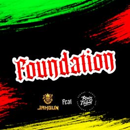 Album cover of FOUNDATION (feat. Raiz Tribal)