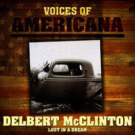Album cover of Voices Of Americana: Lost In A Dream